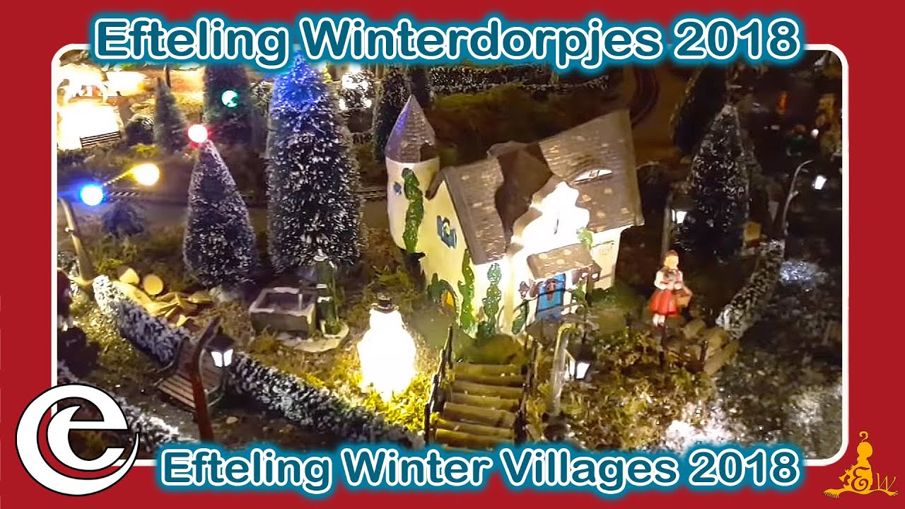 [Efteling] ❄️ Winterdorpje 'Intratuin' Duiven 2018