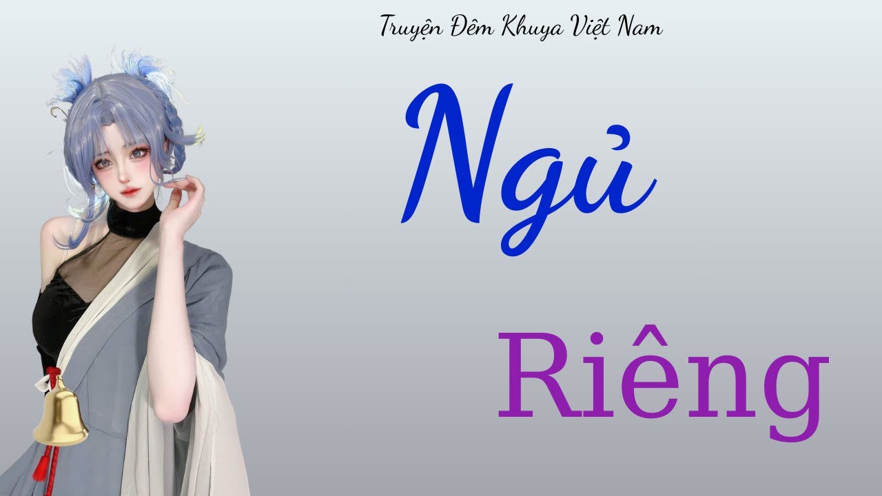 Câu chuyện đêm khuya hay nhất : Sóng Ngầm Độc Thoại - Tâm sự thầm kín của phái mạnh.