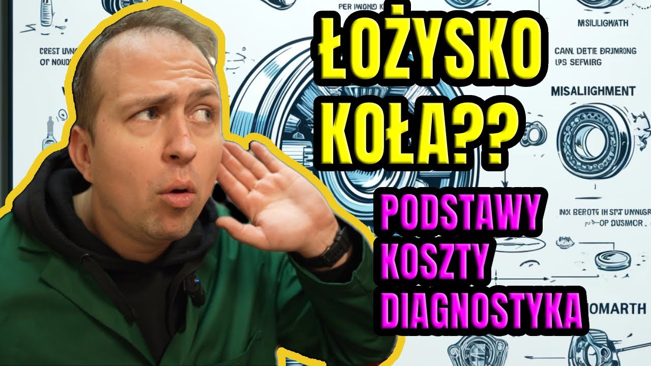 AWARIA ŁOŻYSKA KOŁA, OBJAWY, PRZYCZYNY, DIAGNOSTYKA, KOSZTY.