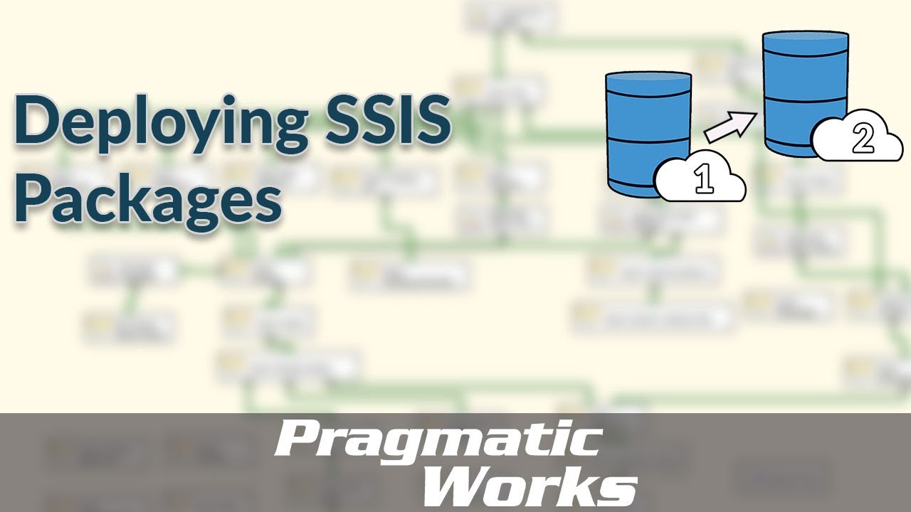 Deploying SSIS Packages