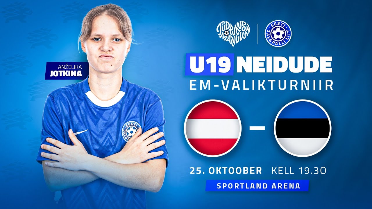 Austria - Eesti, EM A liiga 25/26 1 valikturniir