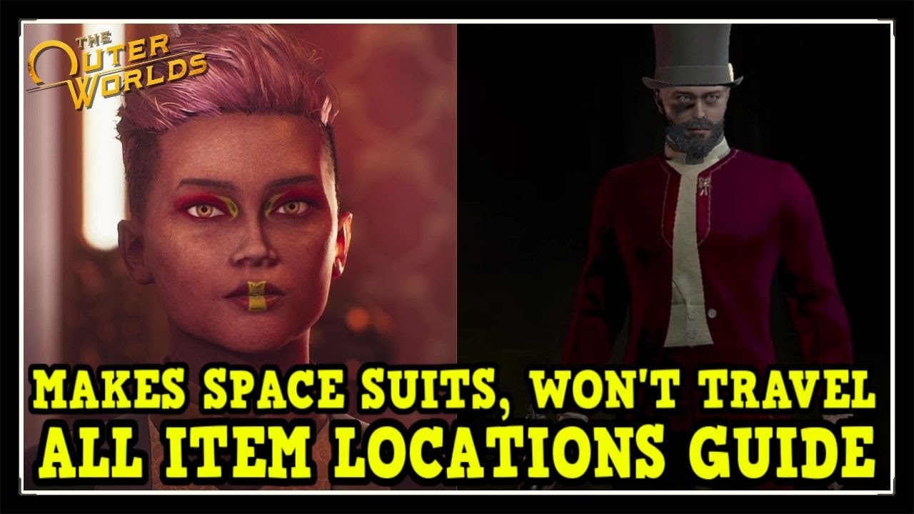 The Outer Worlds делает космические костюмы непереносимыми. Руководство по расположению всех пред...