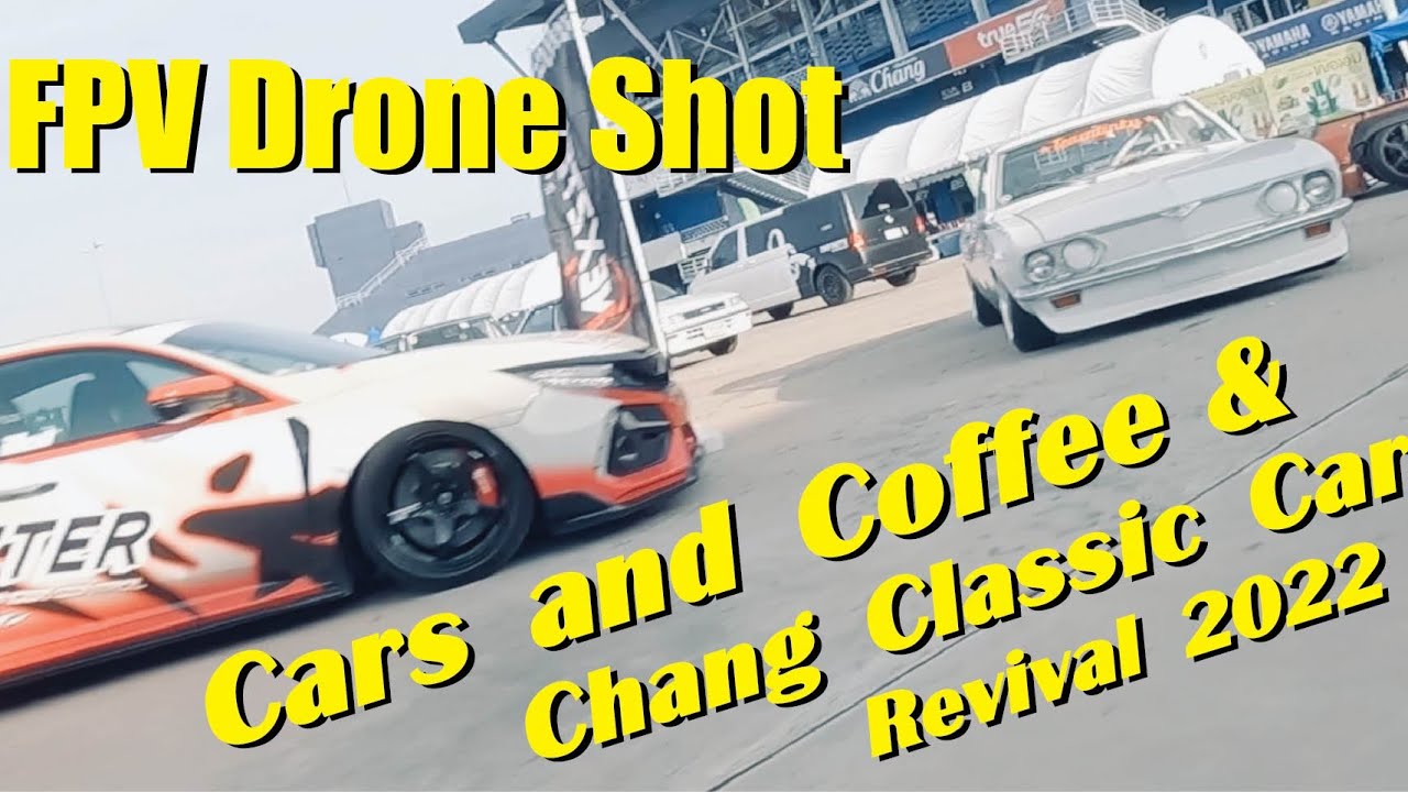 FPV Drone Shot Cars and Coffee & Chang Classic Car Revival 2022 #carsandcoffee #ChangClassicCar