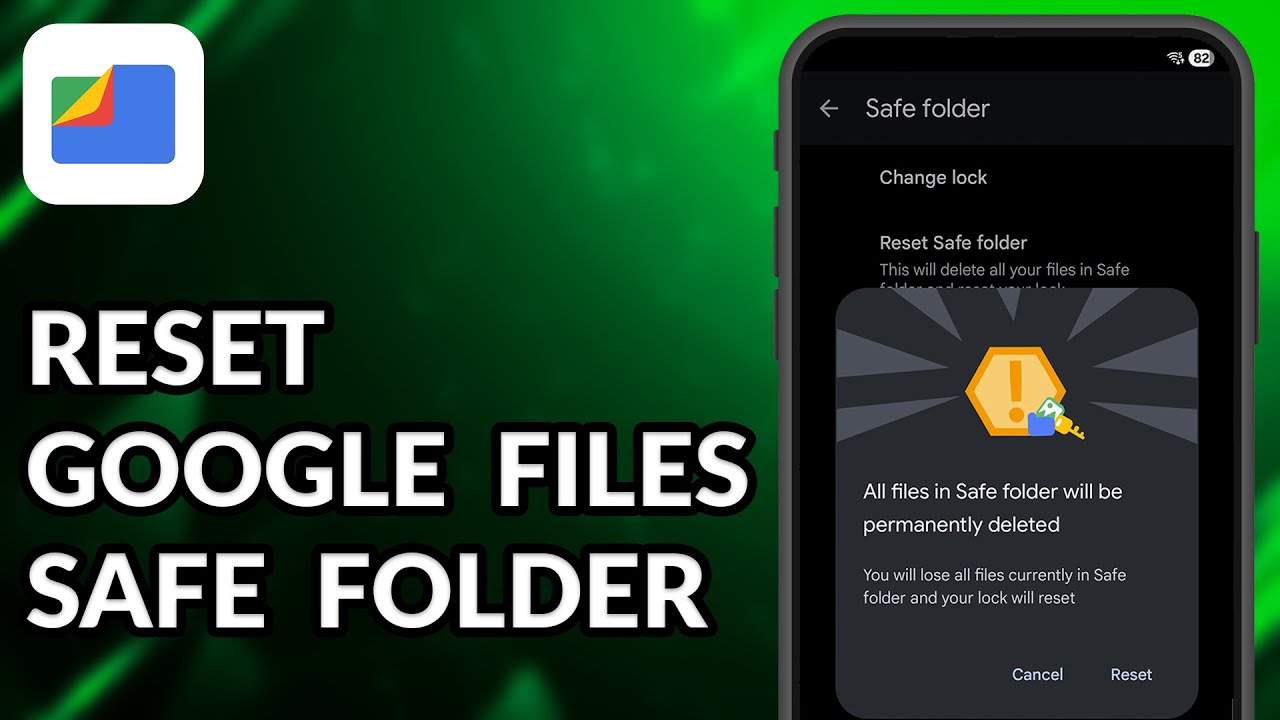 How To Reset Google Files Safe Folder Password