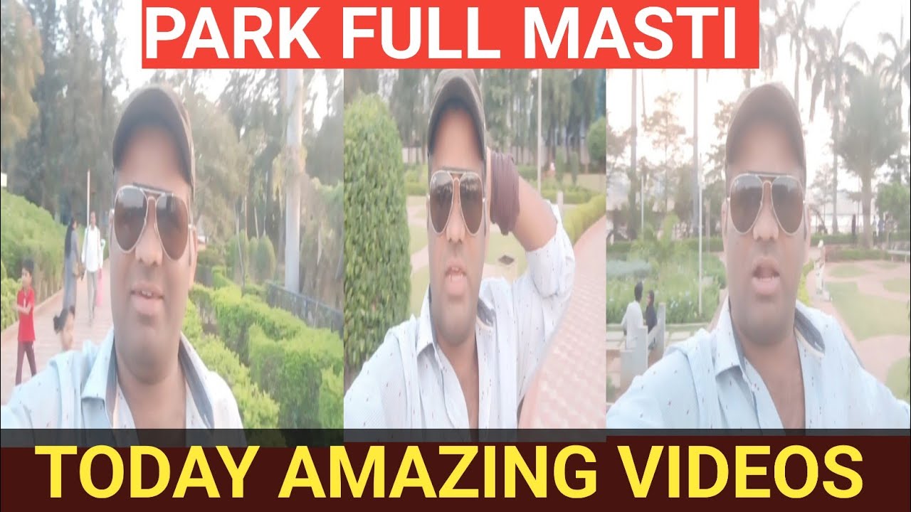 TODAY VLOG VIDEO AMAZING MASTI  जो पार्क में बनाया गया था सभी के सामने #bindas74vlogs  
