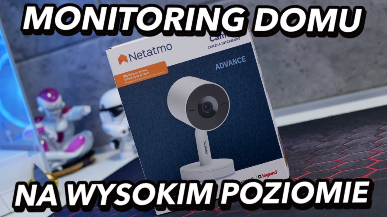 Wysokiej jakości kamera do monitoringu domu ze wsparciem sztucznej inteligencji - Netatmo Advanced