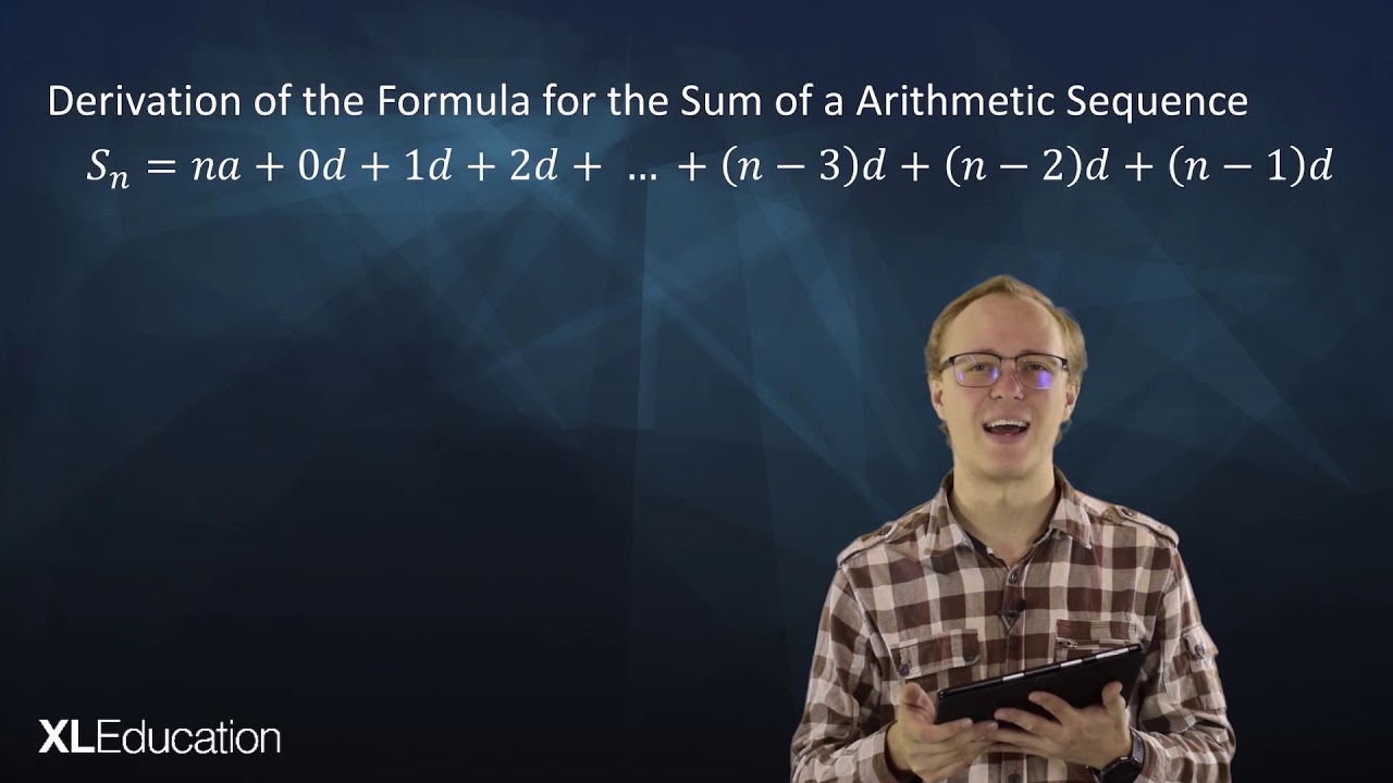 Sequence & Series - Arithmetic Series Proof