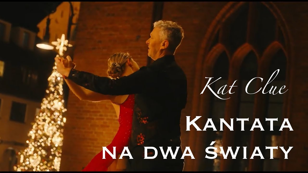 Kat Clue - Kantata na dwa światy