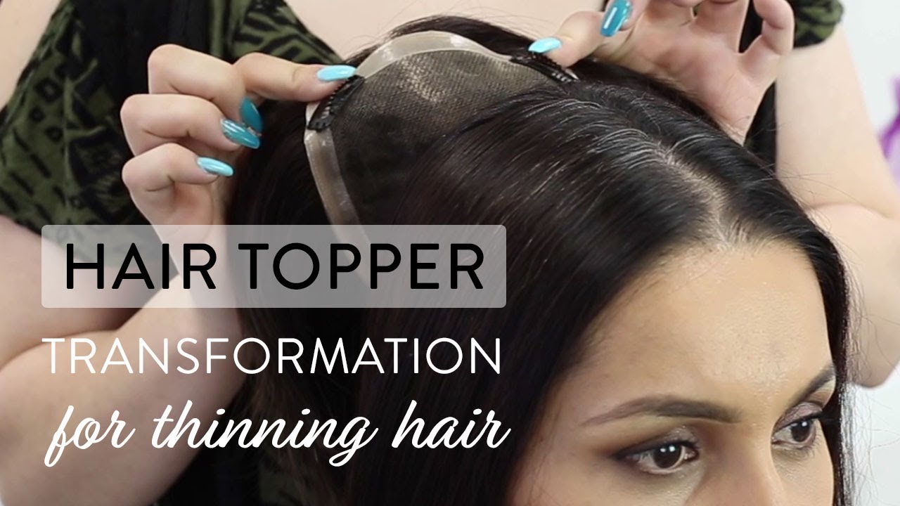 Hair Topper Transformation for Thinning Hair