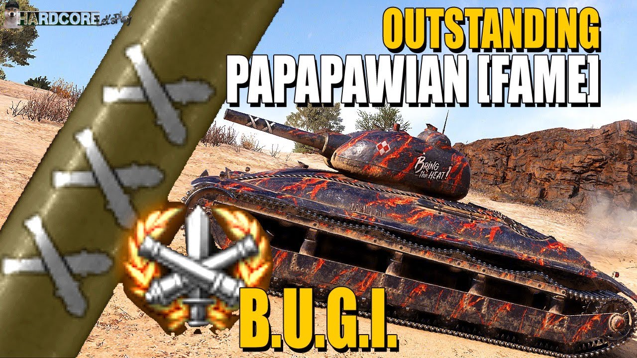 B.U.G.I.: Outstanding PaPaPawian [FAME] - World of Tanks