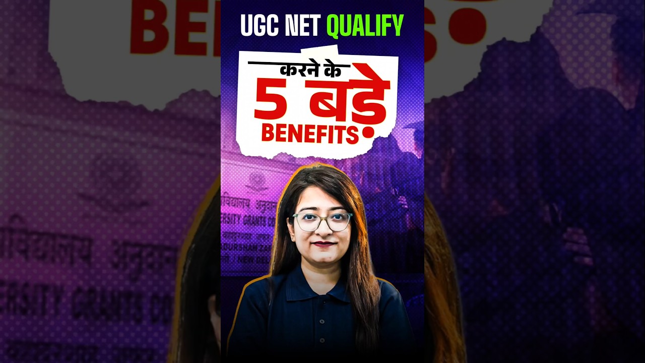 5 BIGGEST Benefits of Qualifying UGC NET JRF Exam You Never Knew 