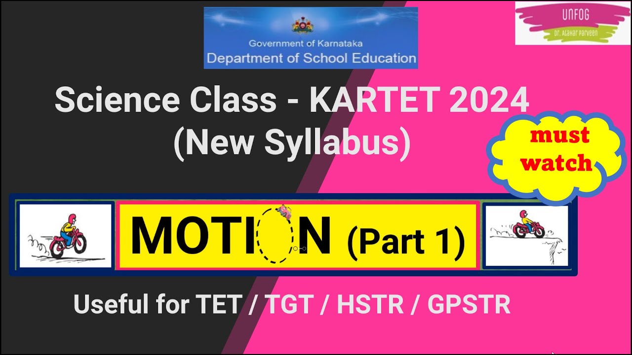 #kartet2024 New_Syllabus_Science_class   🚴Motion 🛵 (Part 1) #kartet  #unfog #karnataka #tet2024