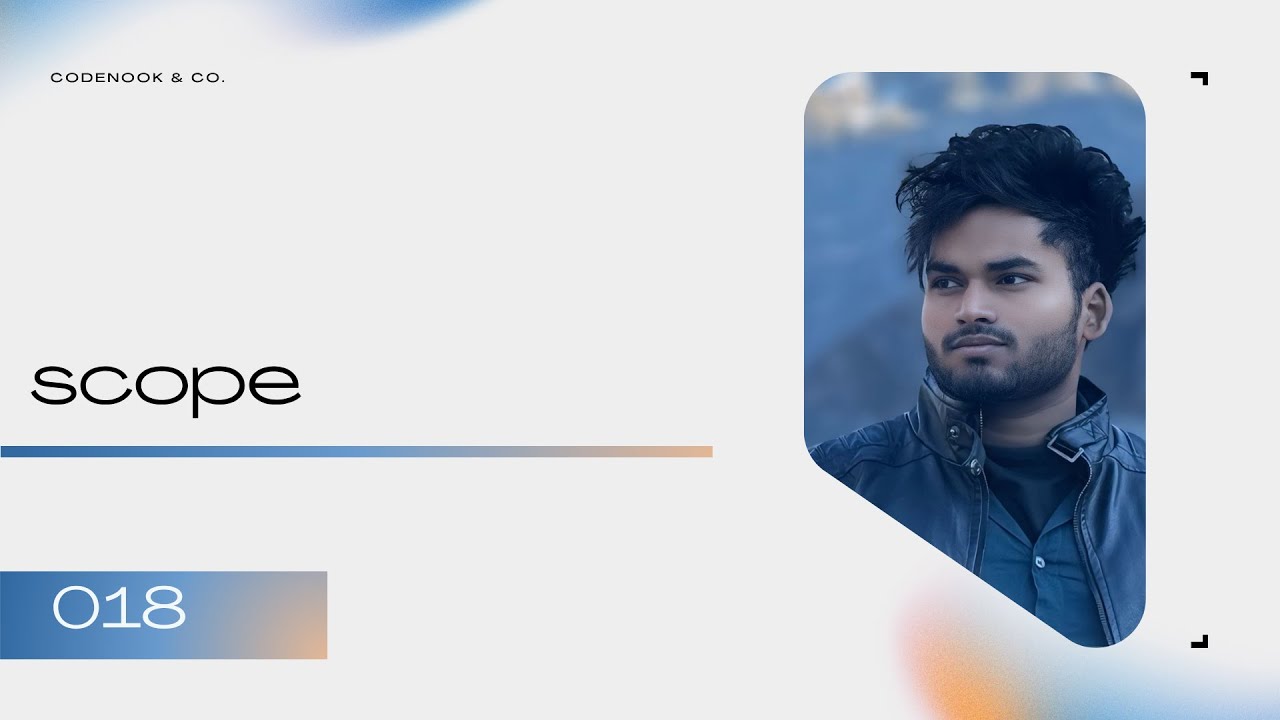 018 JS | Scope in JavaScript? | var, let, const & Hoisting| CodeNook Vivek Sharma