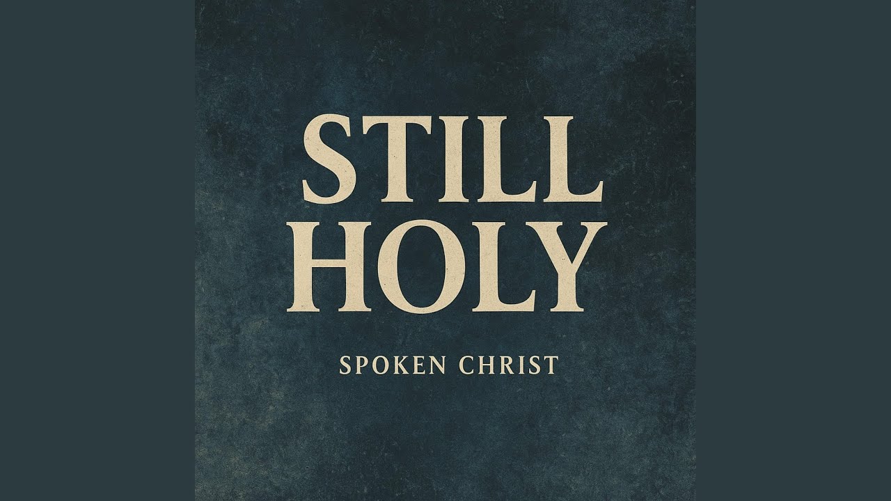 Still Holy