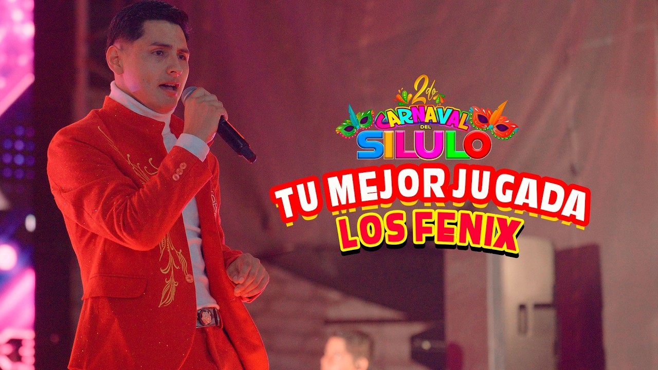 Los Fénix - TU MEJOR JUGADA  - 2do Carnaval del Silulo 2026