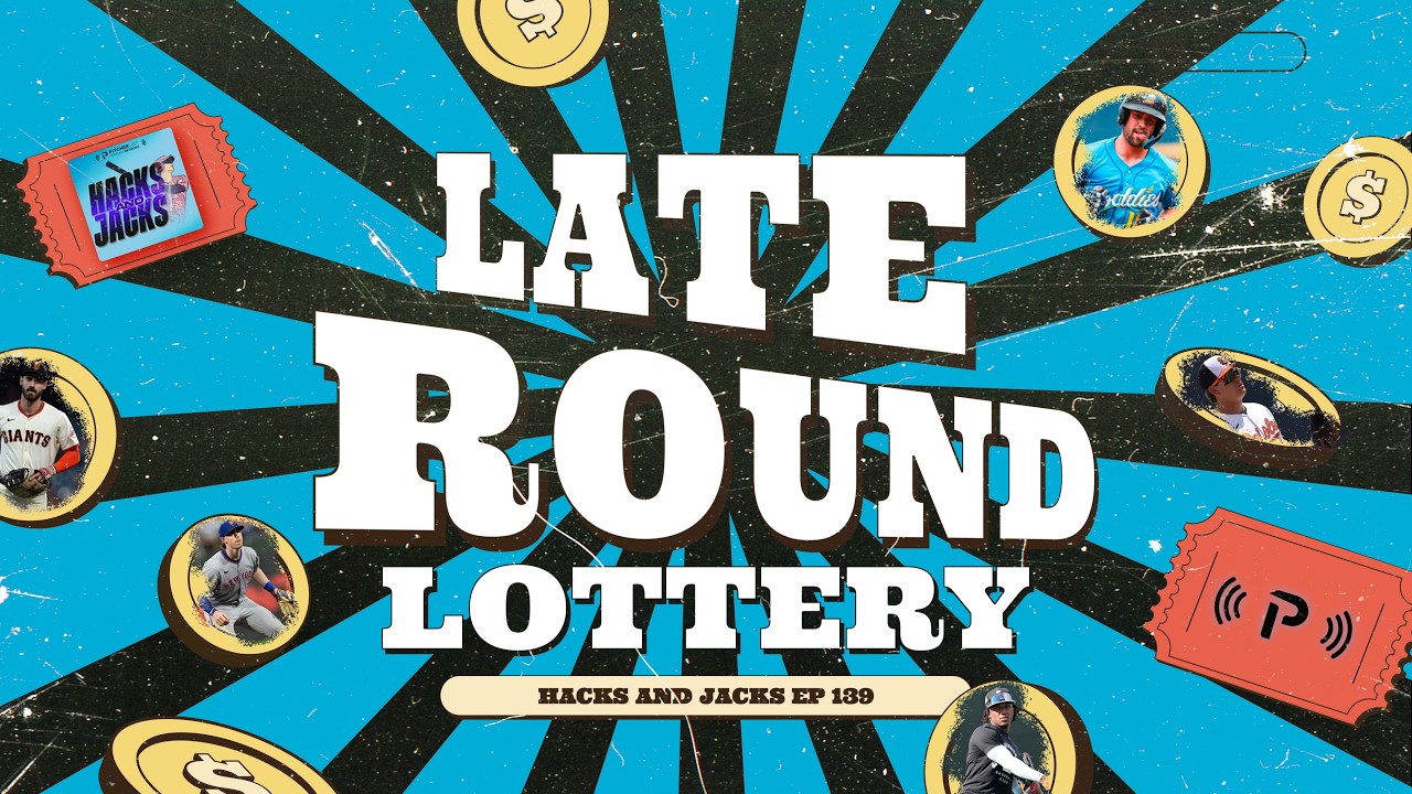 Late Round Fantasy Baseball Hitters to Target I Hacks and Jacks EP 139