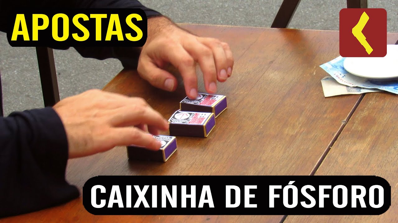 APOSTA DA CAIXINHA DE FÓSFORO