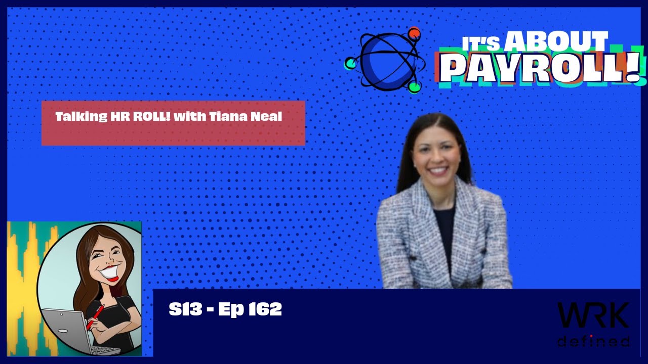 Talking HR ROLL! with Tiana Neal