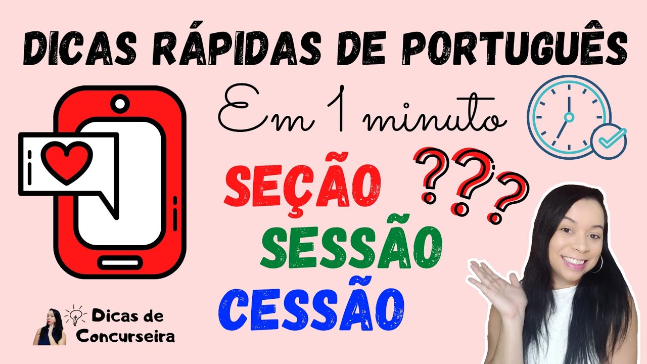 Quando usar SE&Ccedil;&Atilde;O, SESS&Atilde;O ou CESS&Atilde;O | Dicas r&aacute;pidas em 1 minuto #shorts