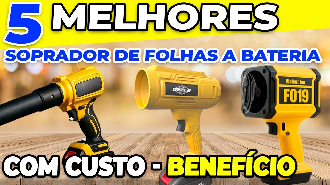 Qual o melhor soprador de folhas a bateria em 2025 TOP 5 potentes e eficientes!