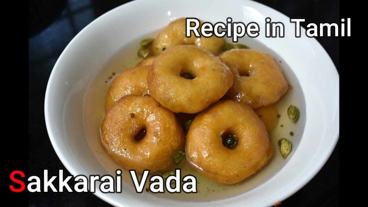 Sakkarai Vada || Sweet Methu Vadai ||Uraddal Vada || Recipe in Tamil