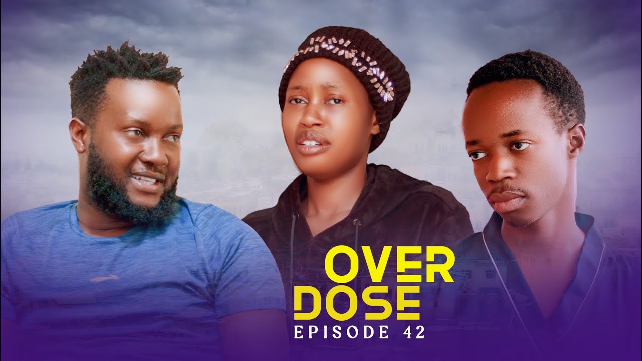 OVERDOSE EPISODE 42 @PurpleHeartstv2@Purpleheartstvurban
