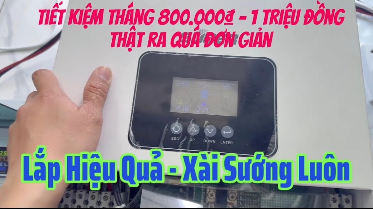 LẮP BỘ NÀY GIẢM 800.000 - 1.200.000 TIỀN ĐIỆN KHÁ THOẢI MÁI
