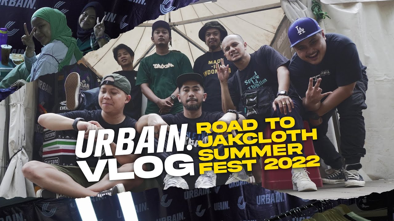 URBAIN VLOG #01 : DASFEST - Road To Jakcloth Summer Fest 2022