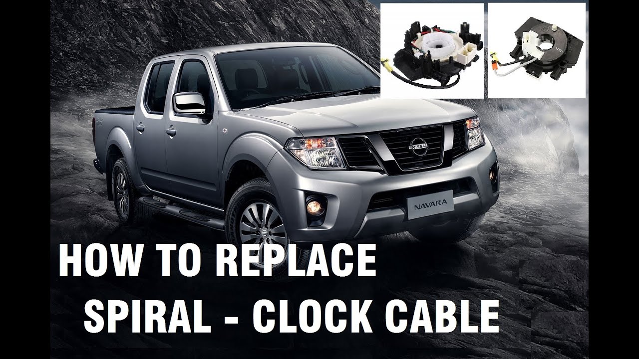 How to replace horn spiral cable Nissan Navara - replacement of clock spring