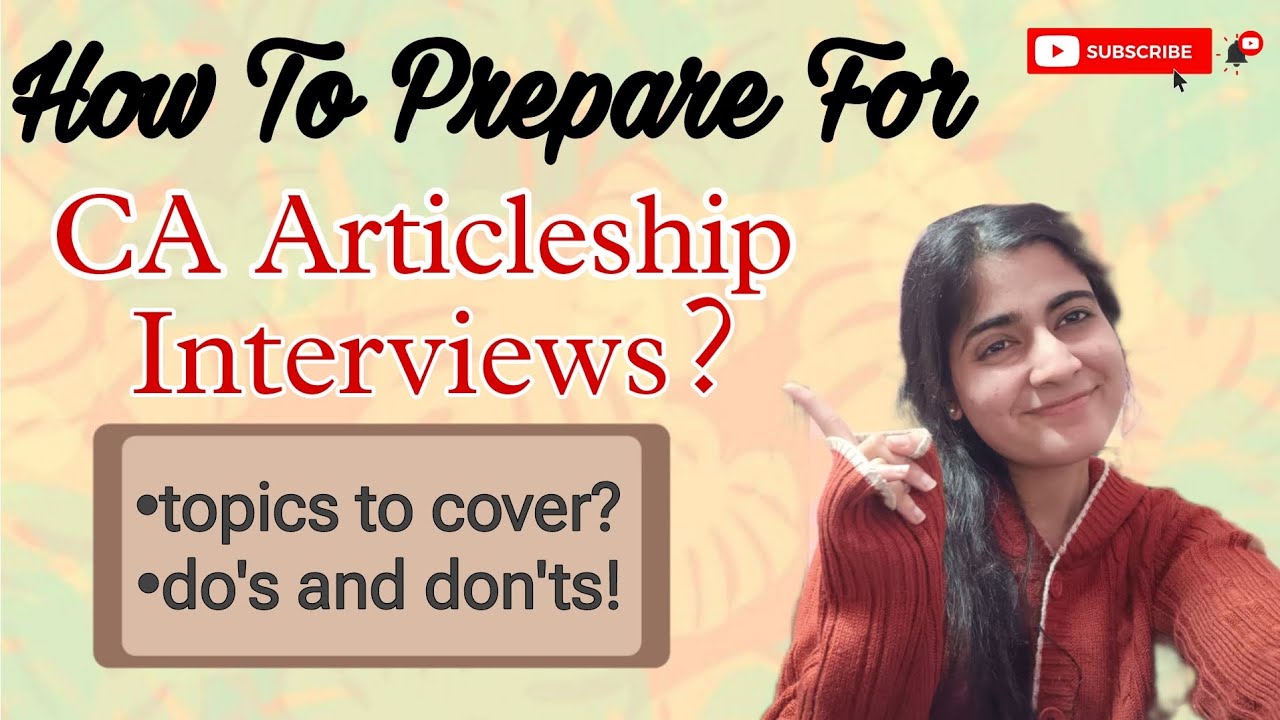 How To Prepare For CA Articleship Interviews?| Do's & Don'ts| Tannu |