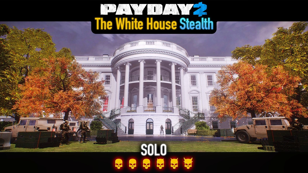 PAYDAY 2 - The White House DSOD (Stealth) Solo