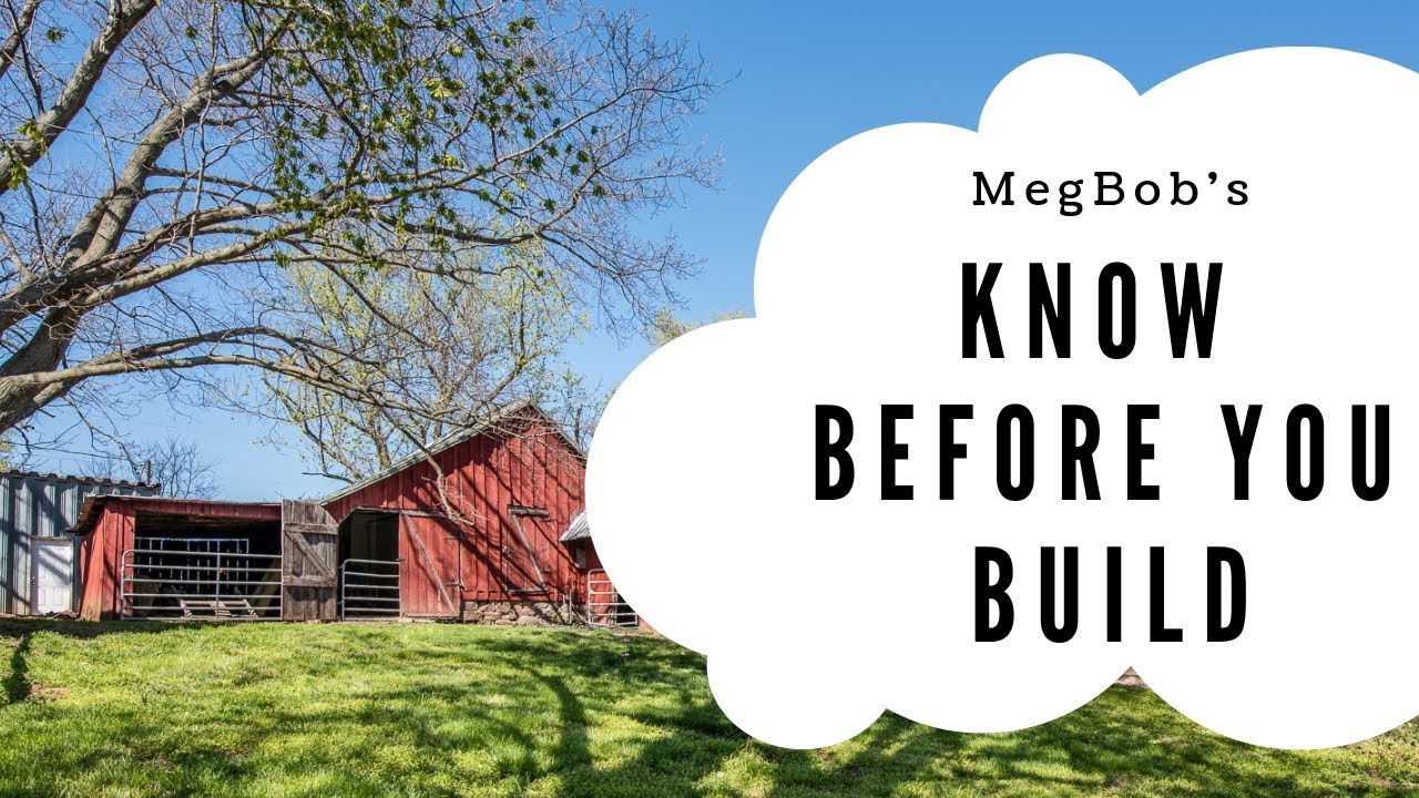TOP 5 BEFORE YOU BUILD A BARN - MUST WATCH