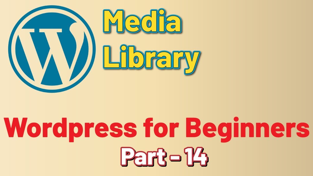 Media Library - WordPress for Beginners