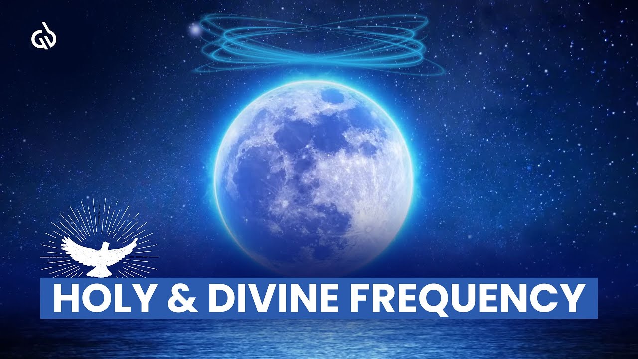 963 Hz Sacred Frequency: Holy God & Divine Frequency, Jesus Frequency