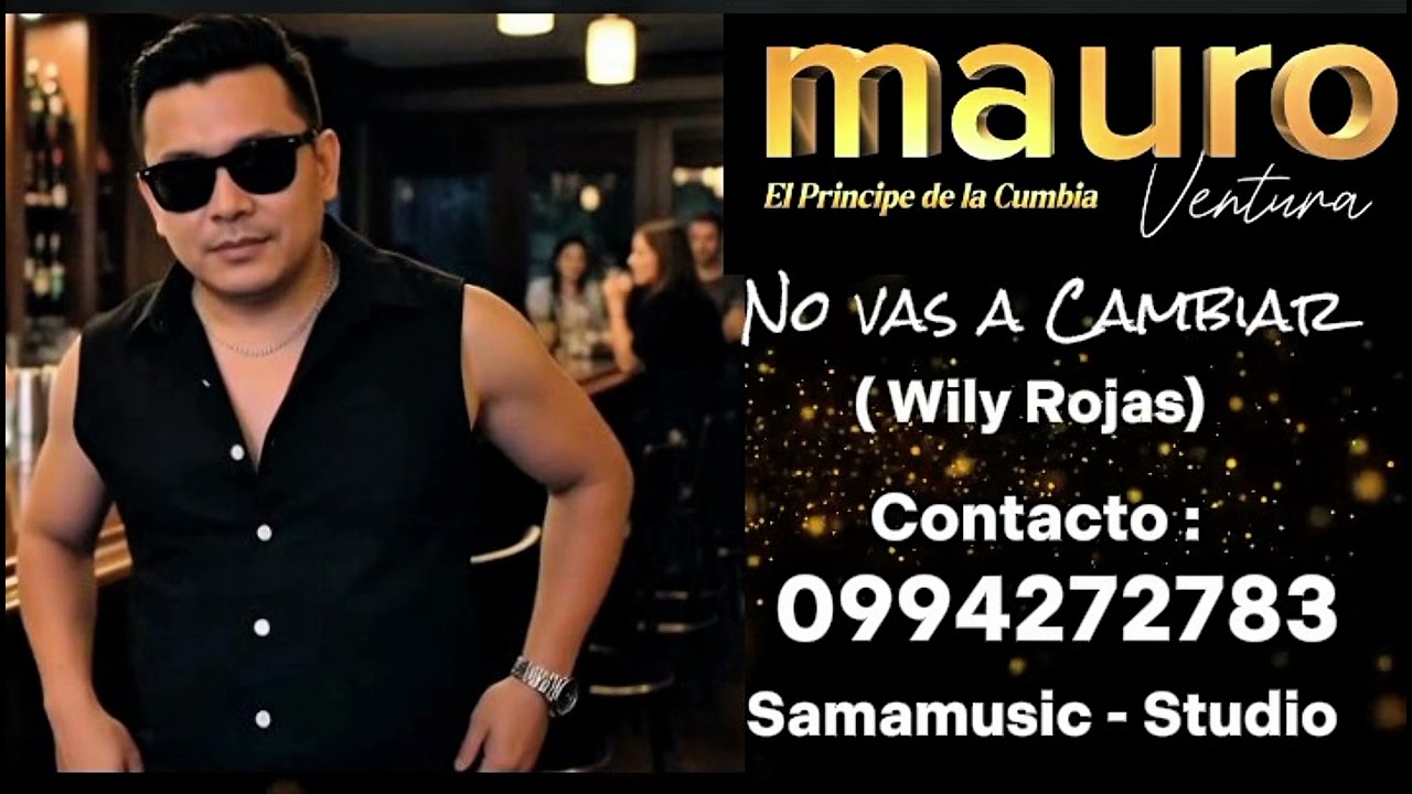 Mauro Ventura - No vas a Cambiar - Cover 