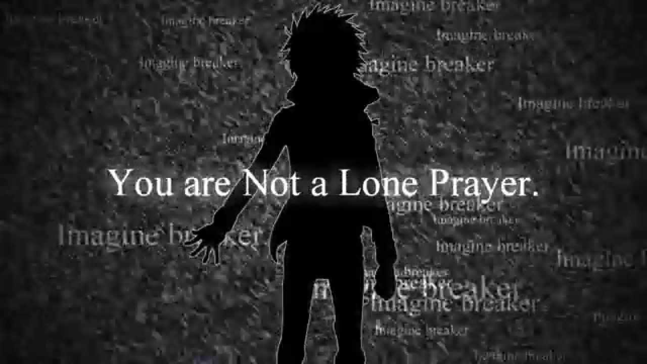【MAD】Not a Lone Prayer【とある魔術の禁書目録】