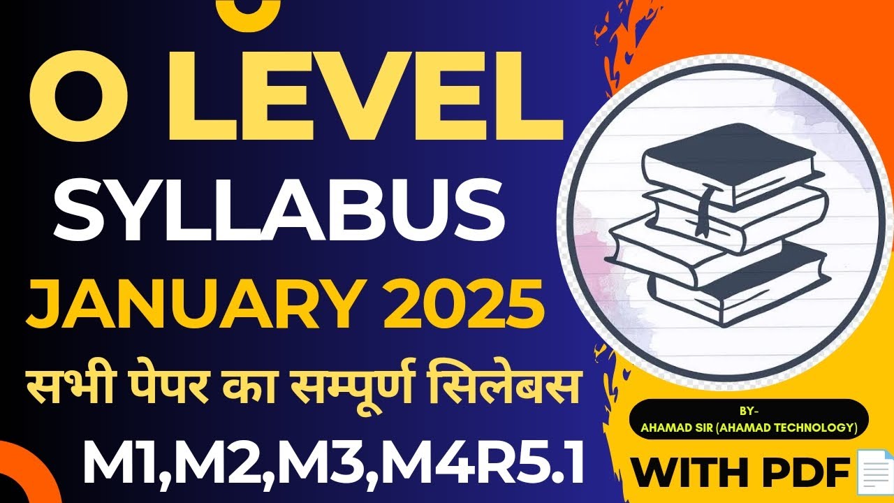 O Level Syllabus 2025-26 || Complete Detailed/Revised Syllabus || @ahamadtechnology