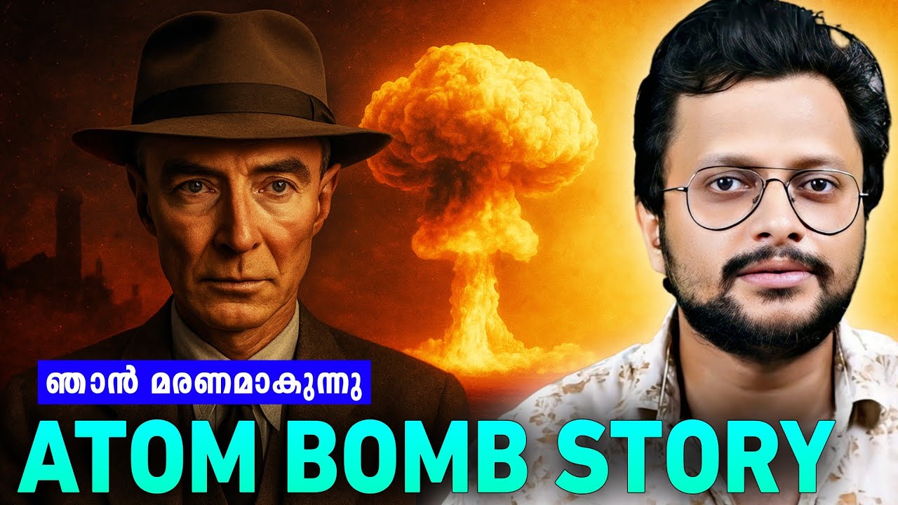 Oppenheimer And Atom Bomb Story Explained | Malayalam | Aswin Madappally