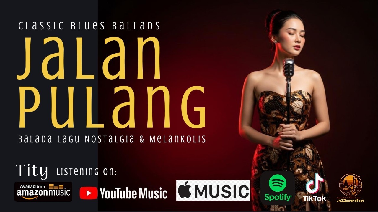 JALAN PULANG - Lagu Nostalgia Classic Blues Ballad era tahun 60/70an
