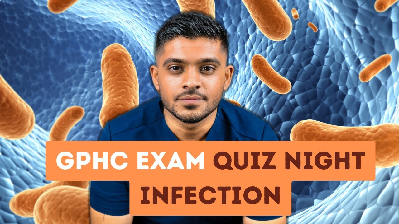 MicroPharm GPhC Registration Assessment Preparation Quiz | Infection Edition