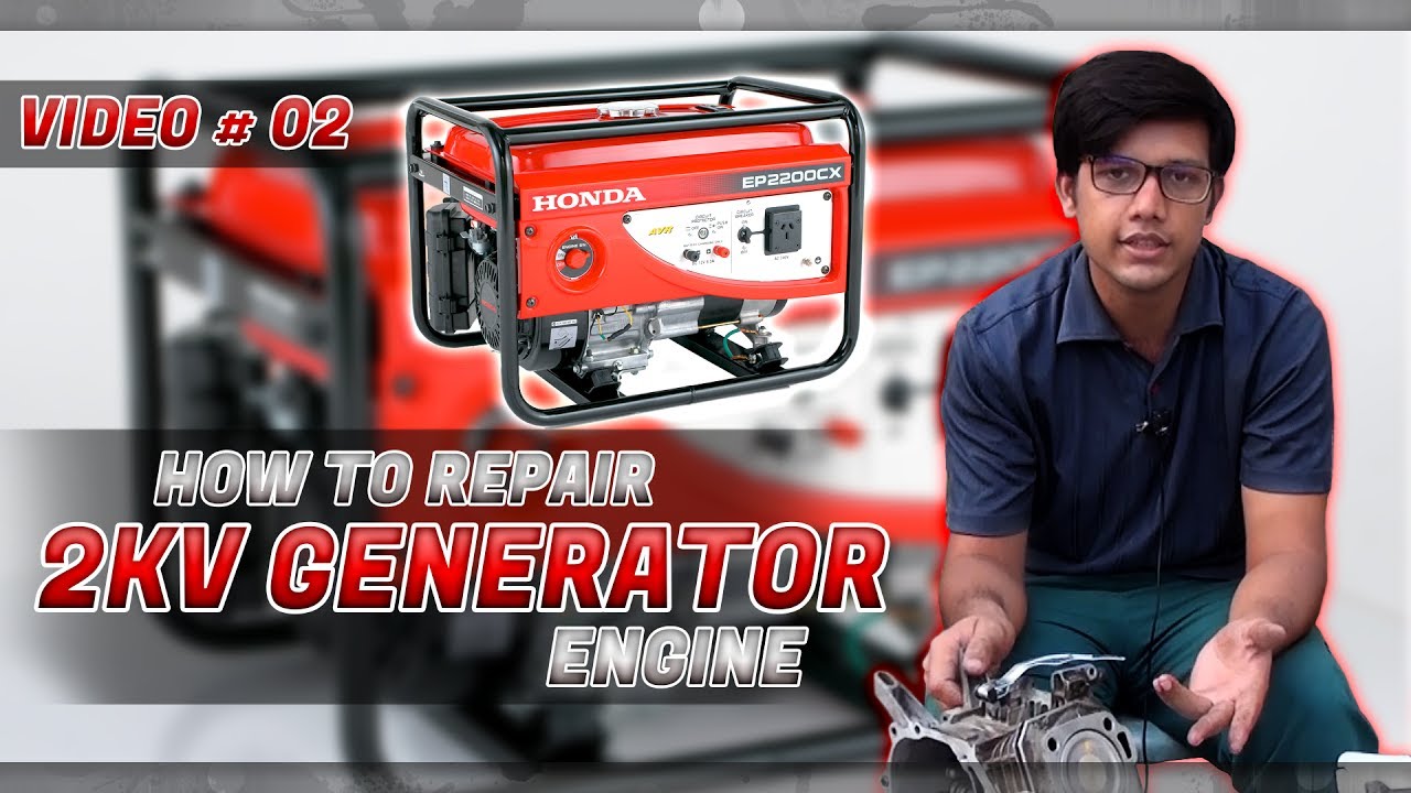 How to repair 2KV generator engine Video # 2  in (Urdu/ Hindi)