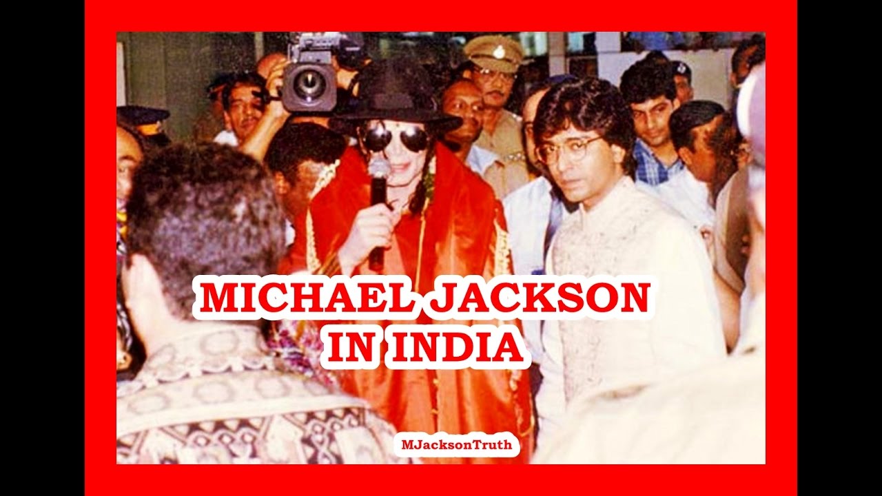 MICHAEL JACKSON IN INDIA