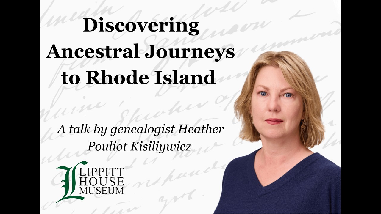 Discovering Ancestral Journeys to Rhode Island