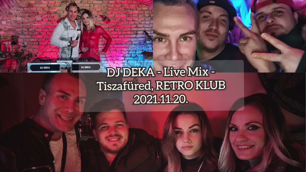 🎧 DJ Deka - Live Mix - Tiszafüred, Retro Klub 2021.11.20. 🎧