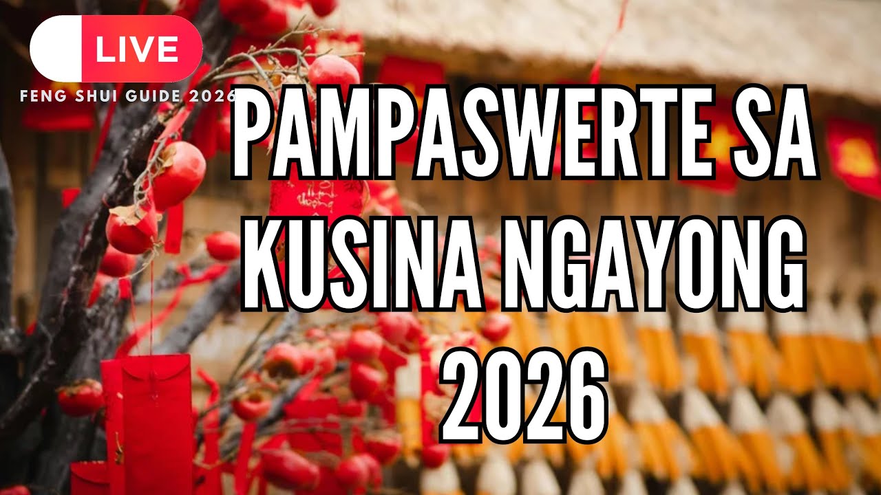 KITCHEN FENG SHUI PARA SA 2026