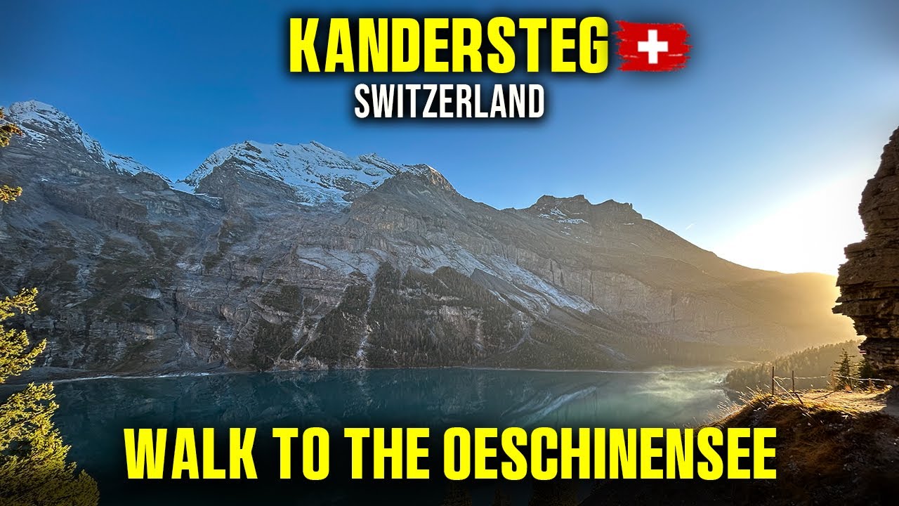 Discover Switzerland's Majestic Oeschinensee On A Breathtaking Scenic Hike Above Kandersteg!