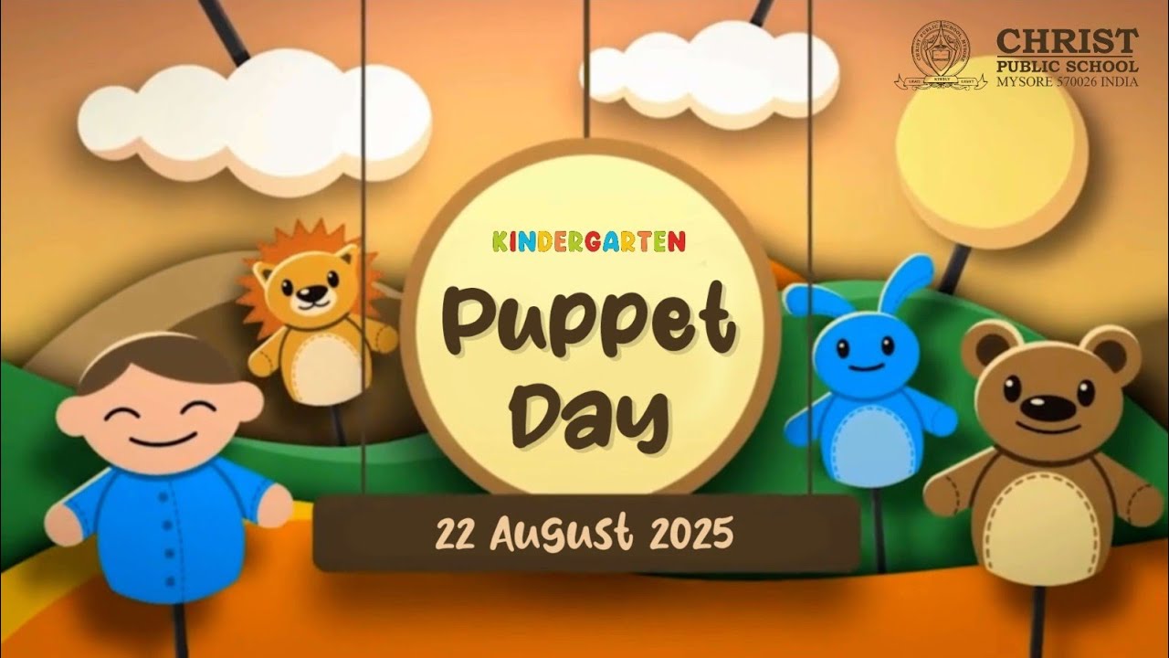 Puppet Day: Christ Kindergarten, Mysuru-22/8/25