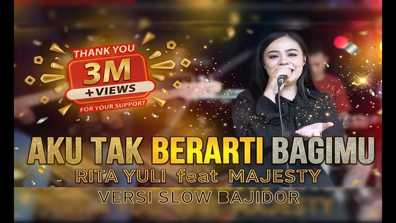 AKU TAK BERARTI BAGIMU BAJIDOR COVER RITA YULI Ft MAJESTY