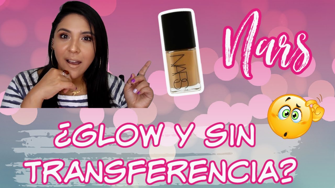 NARS: SHEER GLOW FOUNDATION | ¿Resistente al calor y sin transferencia? 😱