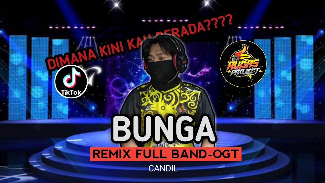 DJ BUNGA - THOMAS ARYA || REMIX FULL BAND-OGT || BY RUDAS PROJECT